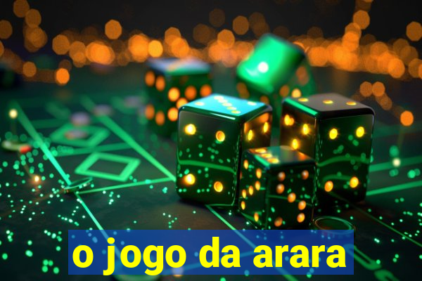 o jogo da arara